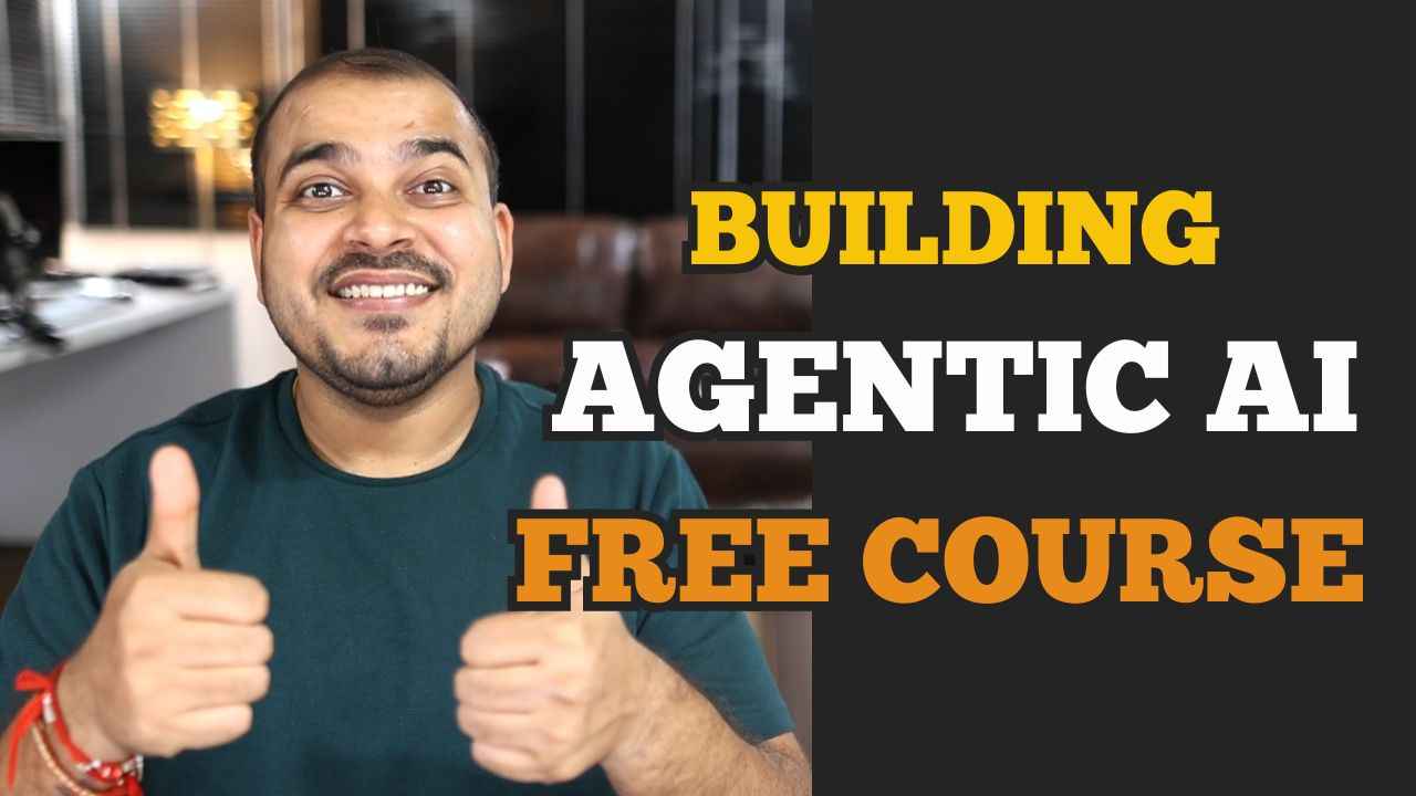 Building Agentic AI Free Course